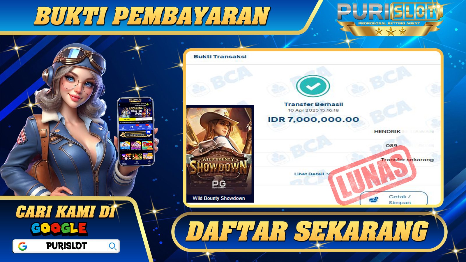 PURISLOT KEMENANGAN MEMBER SLOT GAMES WILD BOUNTY SHOWDOWN Rp. 7.000.000,- LUNAS