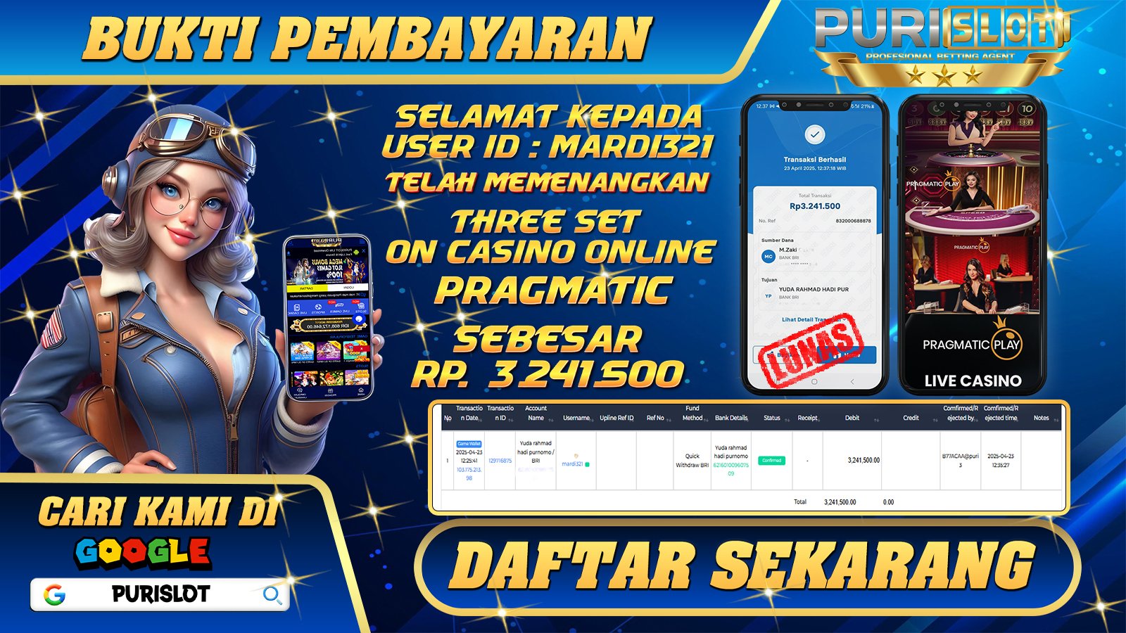 PURISLOT KEMENANGAN MEMBER GAMES LIVE CASINO PRAGMATIC PLAY Rp. 3.241.500, - LUNAS