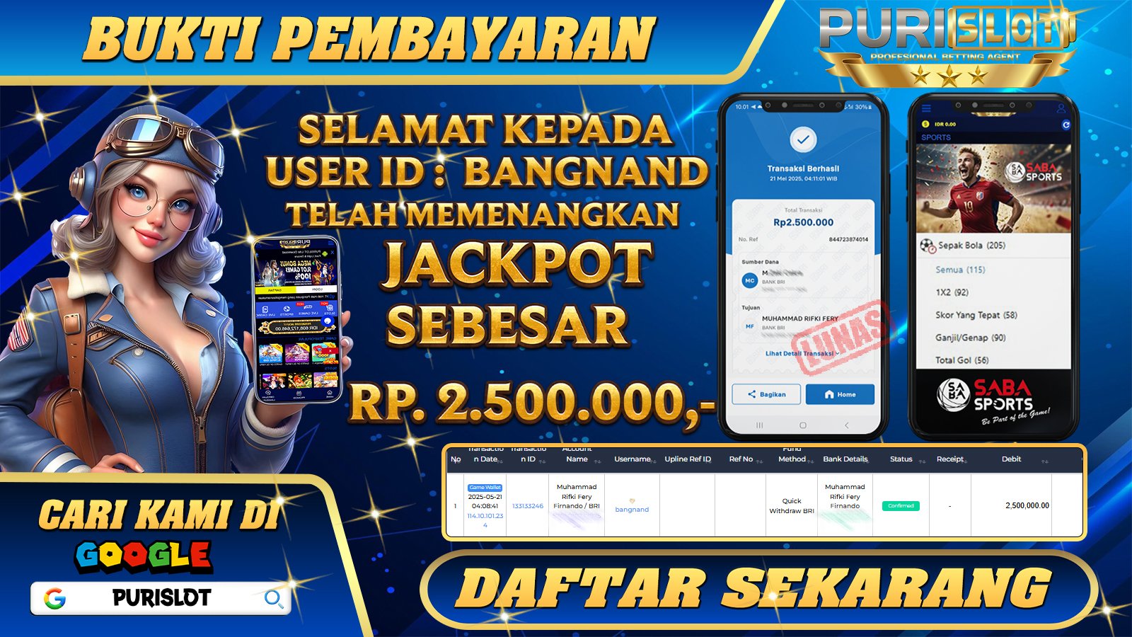 PURISLOT KEMENANGAN MEMBER GAMES SABA SPORT BOLA ONLINE Rp. 2.500.000, - LUNAS