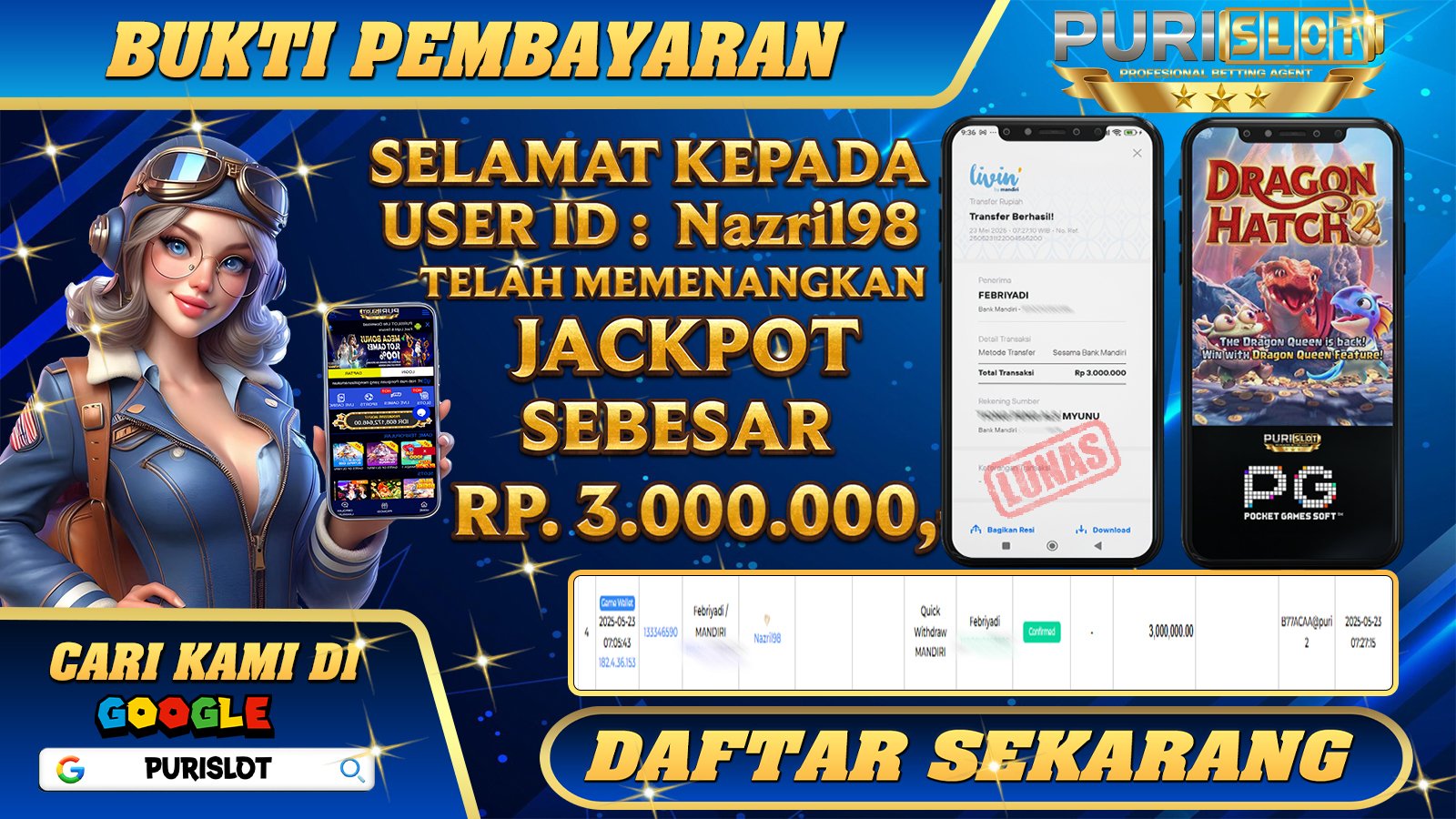 PURISLOT KEMENANGAN MEMBER GAMES SLOT DRAGON HAT 2 PGSFOT Rp. 3.000.000, - LUNAS