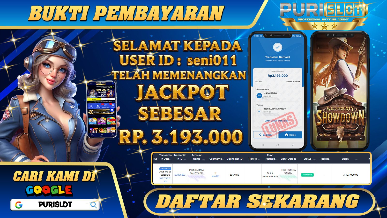 PURISLOT KEMENANGAN MEMBER GAMES SLOT WILD BOUNTY SHOWDOWN PGSOFT Rp. 3.193.000, - LUNAS