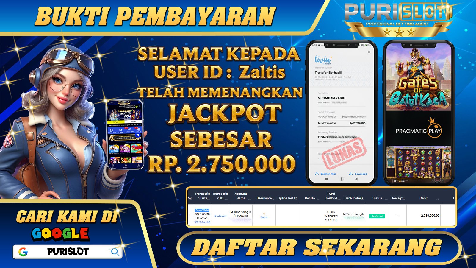 PURISLOT KEMENANGAN MEMBER GAMES SLOT GATES OF GATOTKACA PRAGMATIC PLAY Rp. 2.750.000, - LUNAS