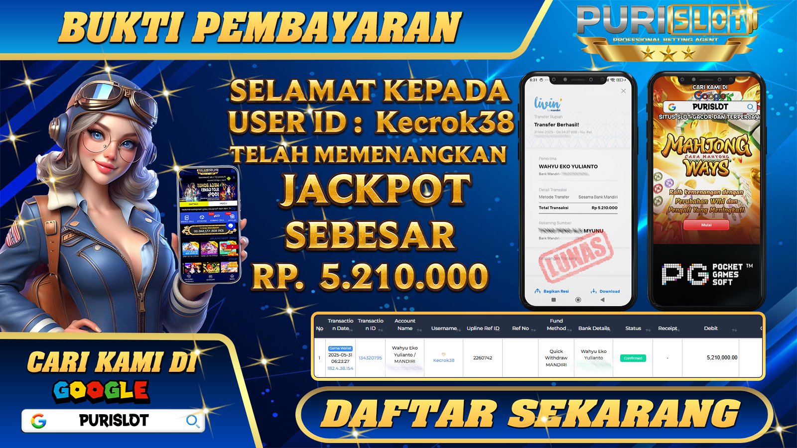 PURISLOT KEMENANGAN MEMBER GAMES SLOT MAHJONG WAYS PGSOFT Rp. 5.210.000, - LUNAS