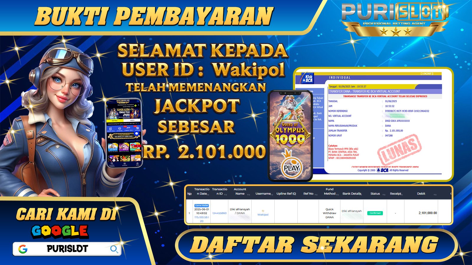 PURISLOT KEMENANGAN MEMBER GAMES SLOT GATES OF OLYMPUS 1000 PRAGMATIC PLAY Rp. 2.101.000, - LUNAS