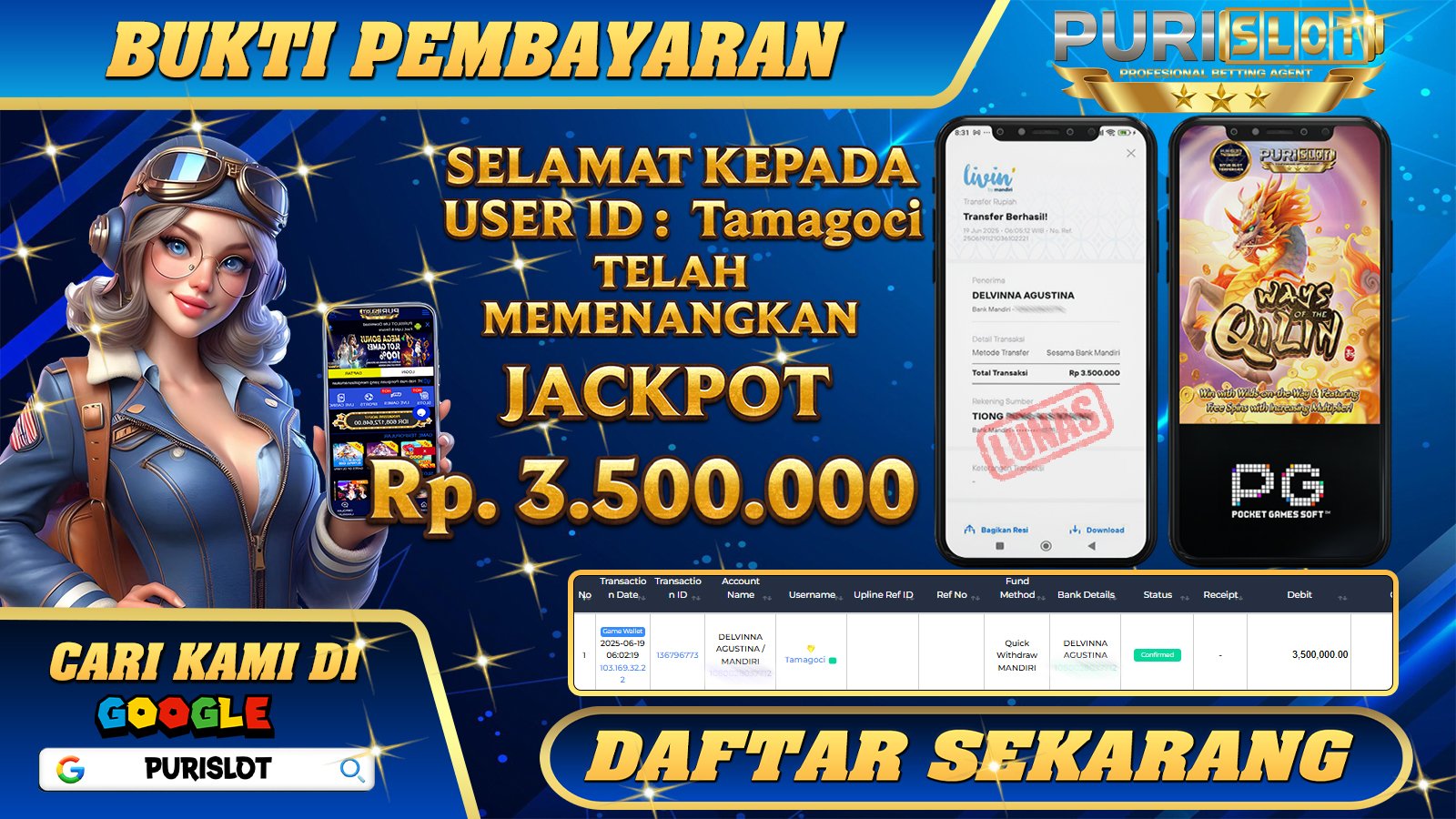 PURISLOT KEMENANGAN MEMBER GAMES SLOT WAYS OF QILIN PGSOFT Rp. 3.500.000, - LUNAS