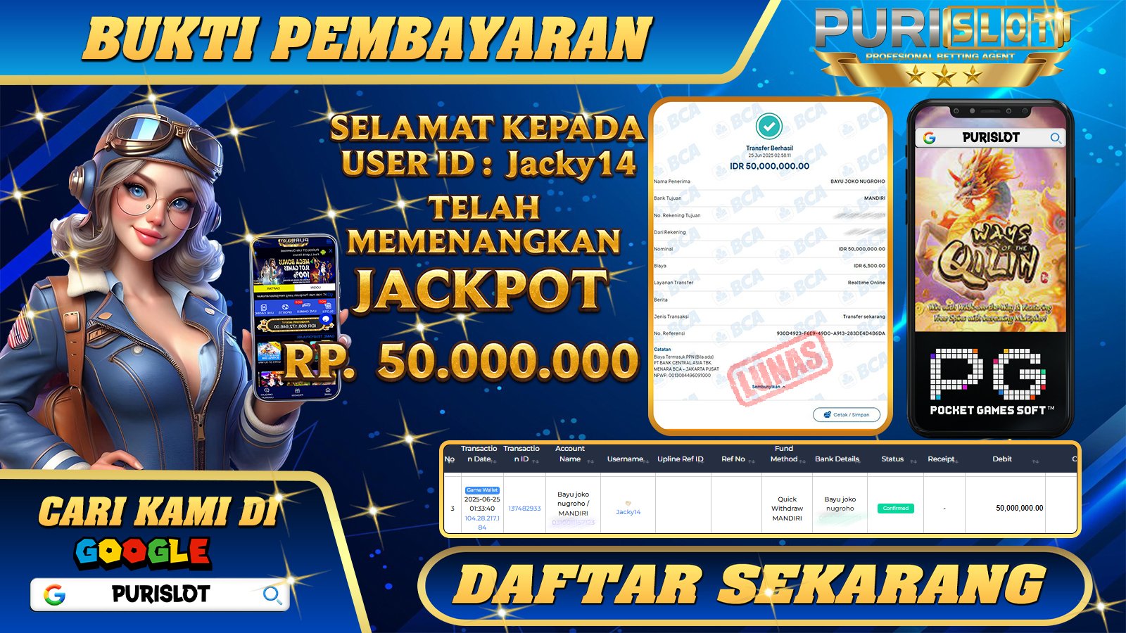 PURISLOT KEMENANGAN MEMBER GAMES SLOT WAYS OF THE QILIN PGSFOT Rp. 50.000.000, - LUNAS