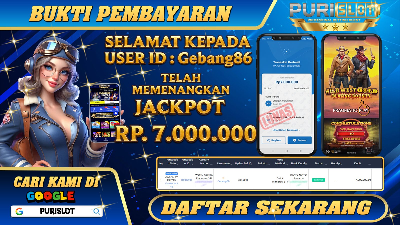 PURISLOT - KEMENANGAN MEMBER GAMES SLOT WILD WEST GOLD BLAZING BOUNTY PRAGMATIC PLAY Rp. 7.000.000, - LUNAS