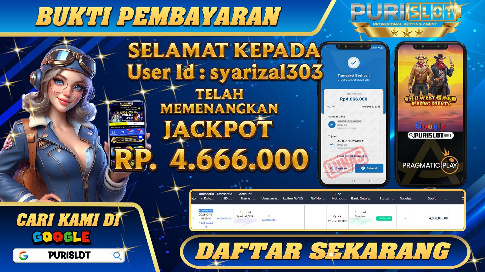 PURISLOT - KEMENANGAN MEMBER GAMES SLOT WILD WEST GOLD BLAZING BOUNTY PRAGMATIC PLAY Rp. 4.666.000, - LUNAS