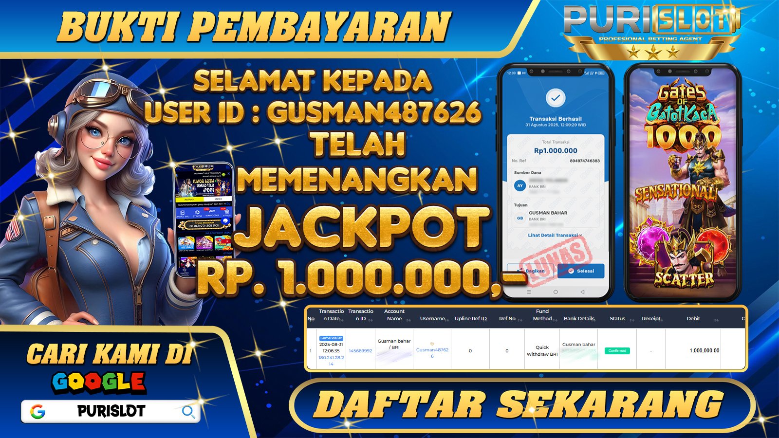 PURISLOT - KEMENANGAN MEMBER GAMES SLOT GATES OF GATOT KACA 1000 PRAGMATIC PLAY Rp. 1.000.000,- LUNAS
